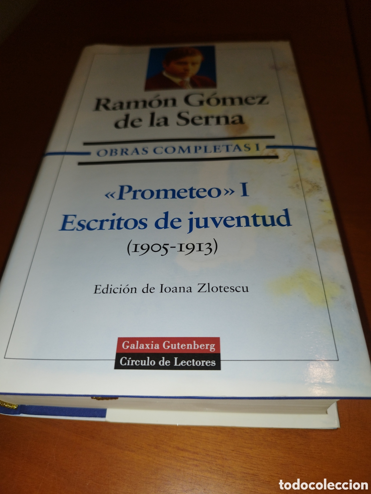 Libros de segunda mano: GOMEZ DE LA SERNA. OBRAS COMPLETAS I. ESCRITOS DE JUVENTUD (1905-1913). GALAXIA GUTENBERG 1996 1&ordf; ED