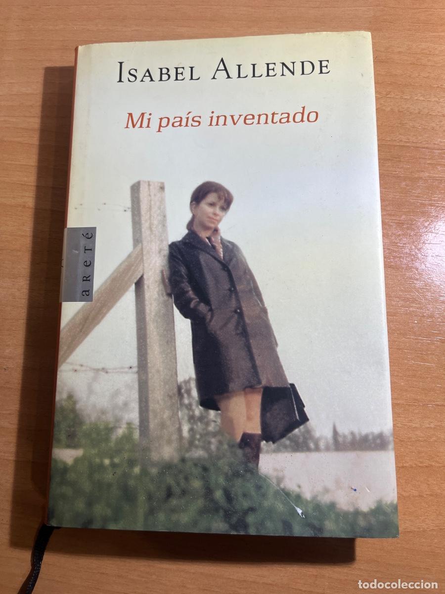 Libros de segunda mano: Libro Mi pa&iacute;s Inventado | Isabel Allende | 2003 - Foto 1
