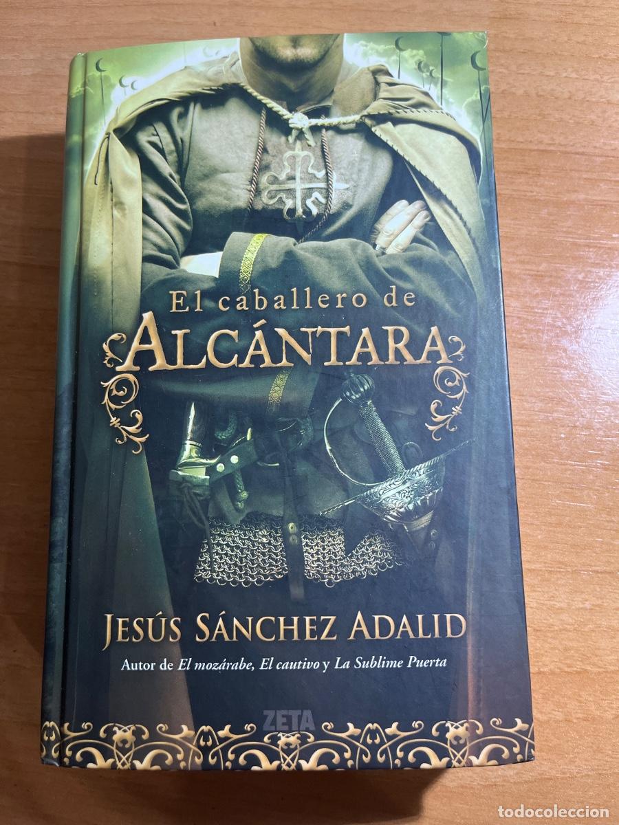 Libros de segunda mano: Libro El caballero de Alc&aacute;ntara | Jesus S&aacute;nchez Adalid | 2010 - Foto 1