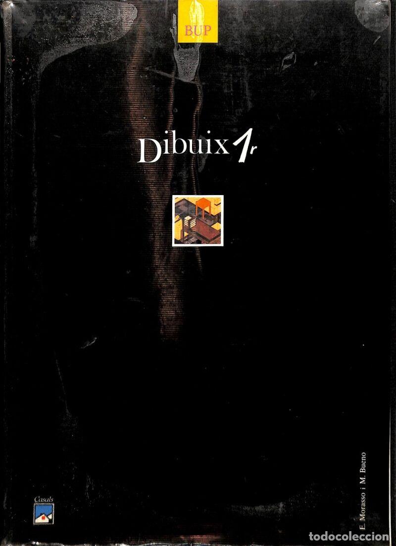 Gebrauchte B&uuml;cher: DIBUIX 1R - EMILIO MORASSO, MANUEL BUENO - CASALS SA - 1991