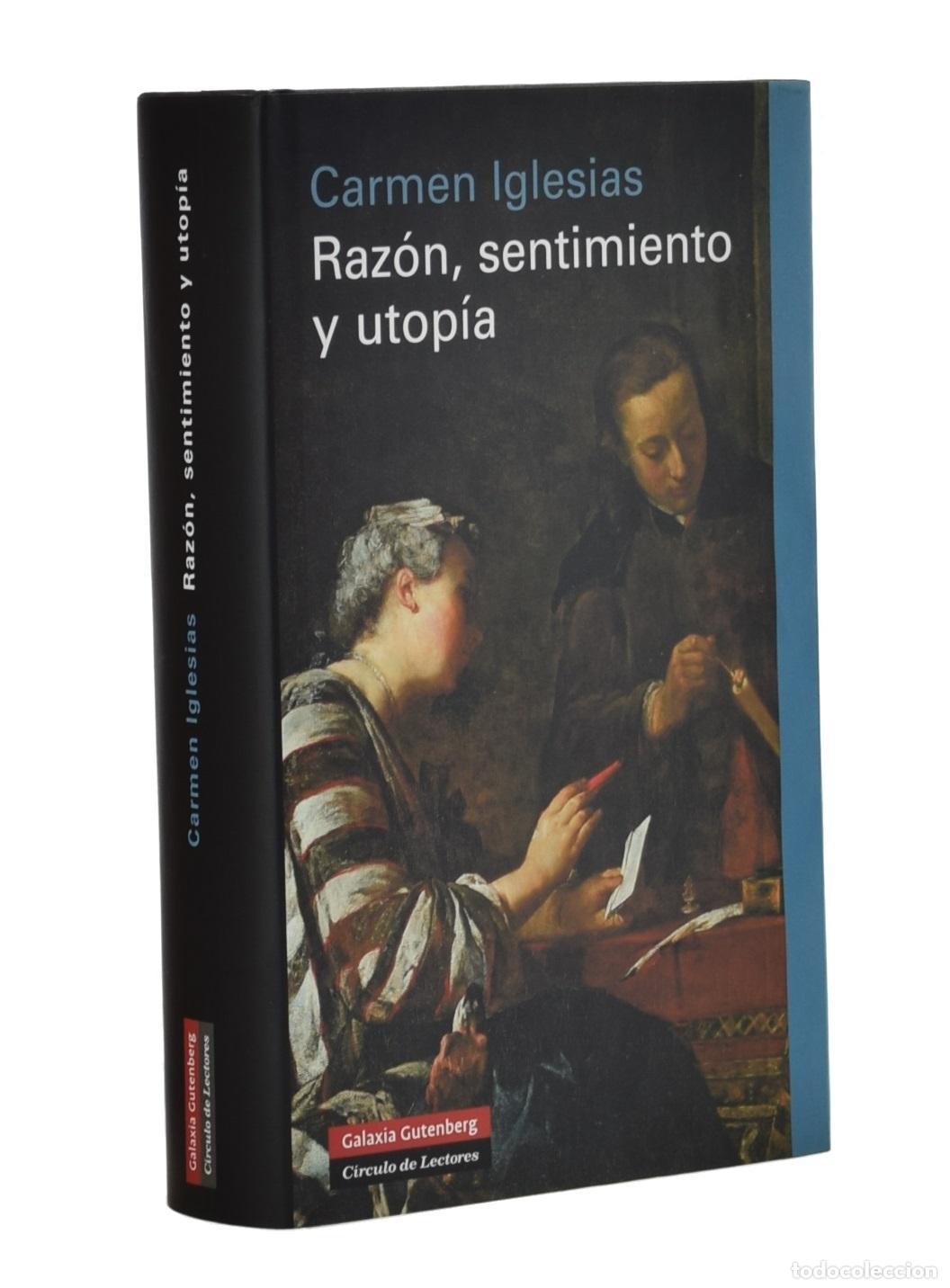 Libros de segunda mano: RAZ&Oacute;N, SENTIMIENTO Y UTOP&Iacute;A - IGLESIAS, Carmen - Foto 1