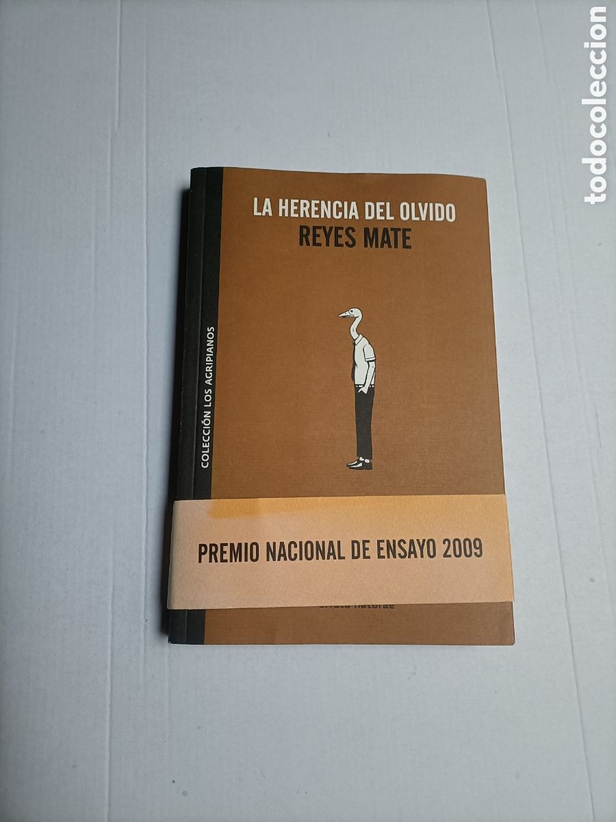 Libri di seconda mano: La herencia del olvido ensayos en torno a la raz&oacute;n compasiva Reyes Mate