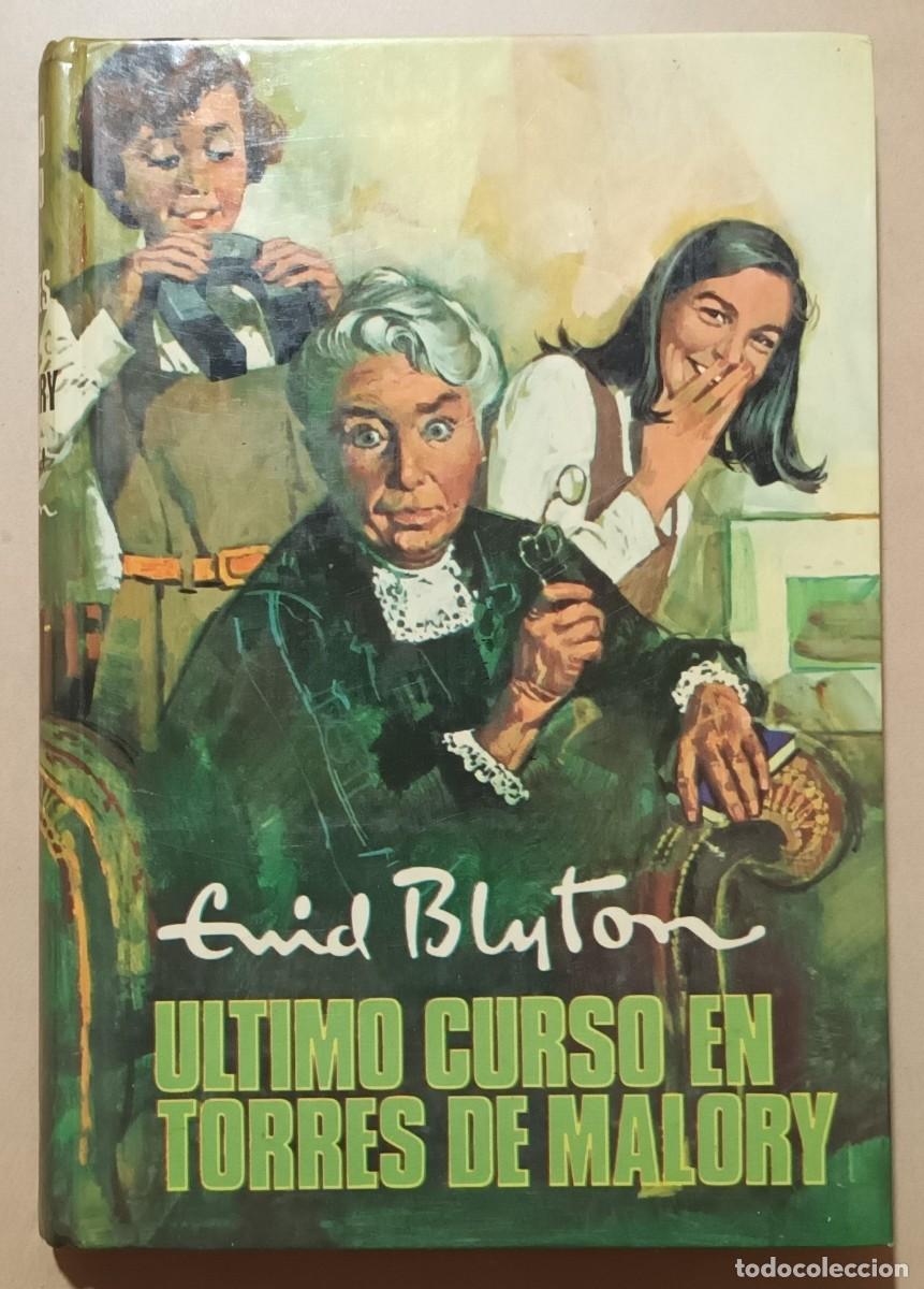 Libros de segunda mano: &Uacute;LTIMO CURSO EN TORRES DE MALORY - ENID BLYTON - MOLINO - 1965 - Foto 1