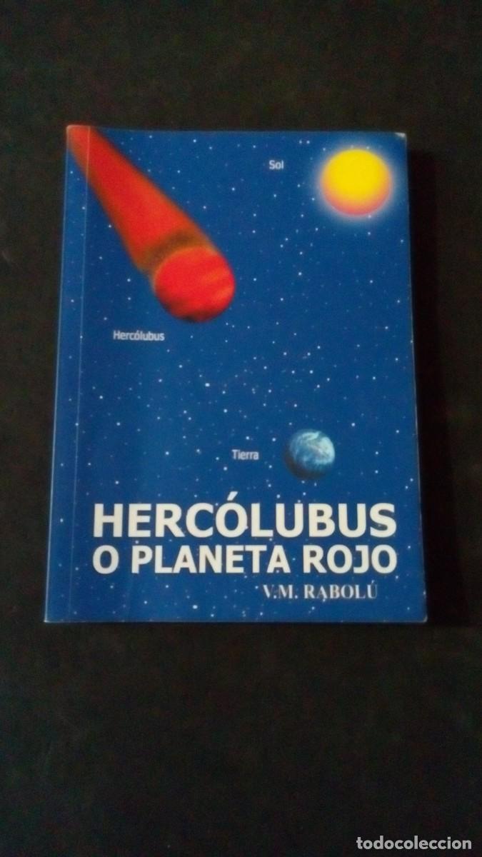 Libros de segunda mano: Herc&oacute;lubus o Planeta Rojo - V. M. Rabol&uacute; - Foto 1