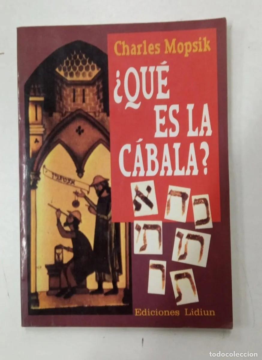 Libros de segunda mano: CHARLES MOPSIK - &iquest;QU&Eacute; ES LA C&Aacute;BALA? - EDICIONES LIDIUN - 1989 - LM - Foto 1