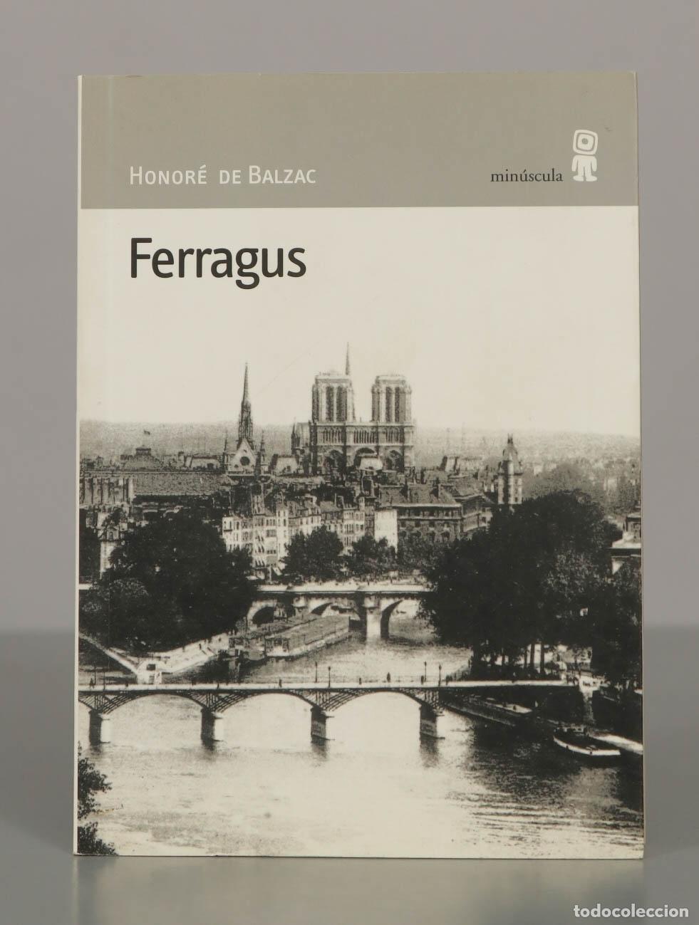 Libros de segunda mano: Ferragus. HONOR&Eacute; DE BALZAC. - Foto 1