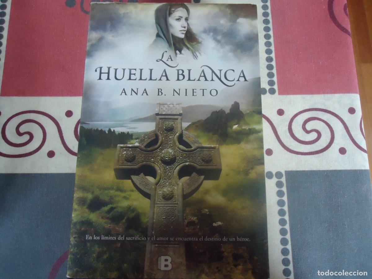Libros de segunda mano: LA HUELLA BLANCA, EDICIONES B - Foto 1