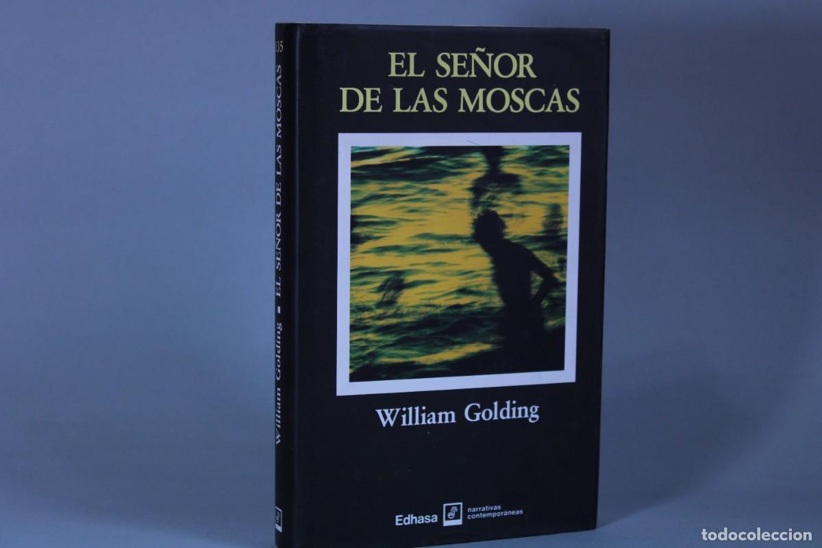 Libros de segunda mano: EL SE&Ntilde;OR DE LAS MOSCAS / WILLIAM GOLDING EDHASA - Foto 1