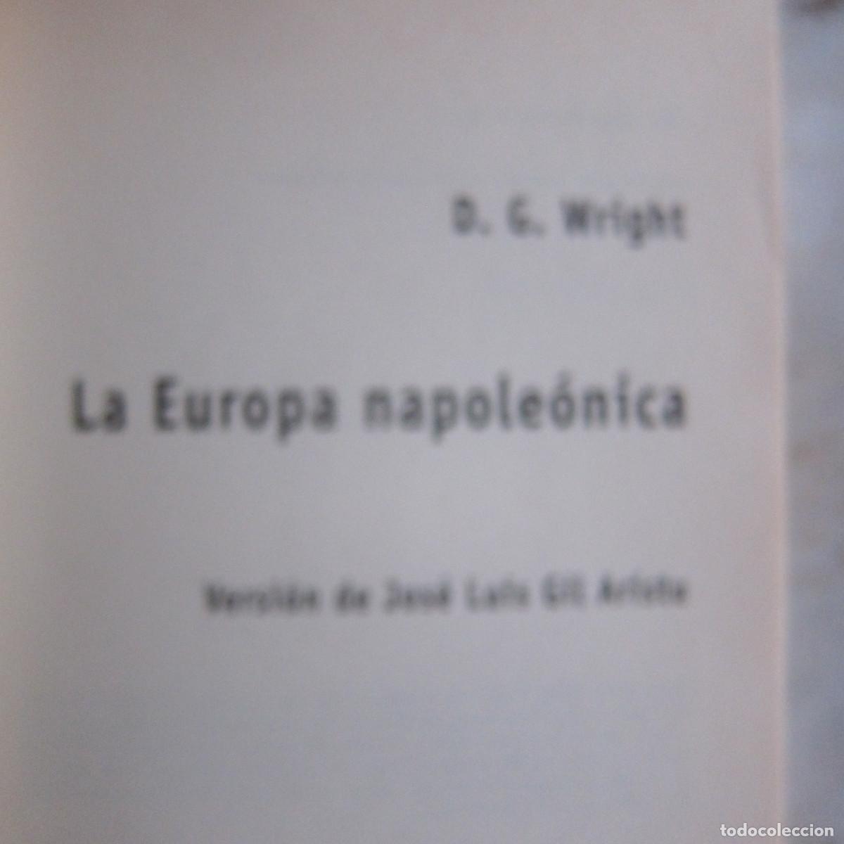 Libros de segunda mano: LA EUROPA NAPOLE&Oacute;NICA - D. G. WRIGHT (ALIANZA) HISTORIA - Foto 11