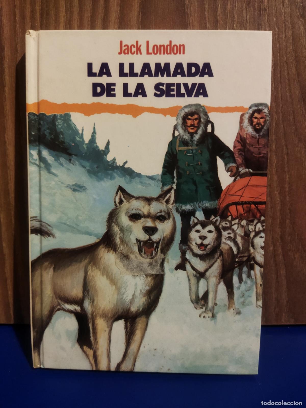 Libros de segunda mano: La llamada de la selva Jack London - Foto 1