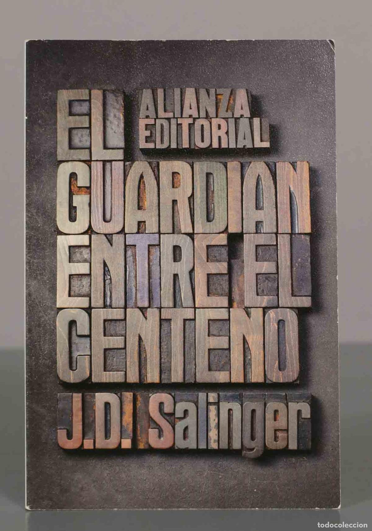 Livros em segunda m&atilde;o: El guardi&aacute;n entre el centeno. J. D. Salinger.