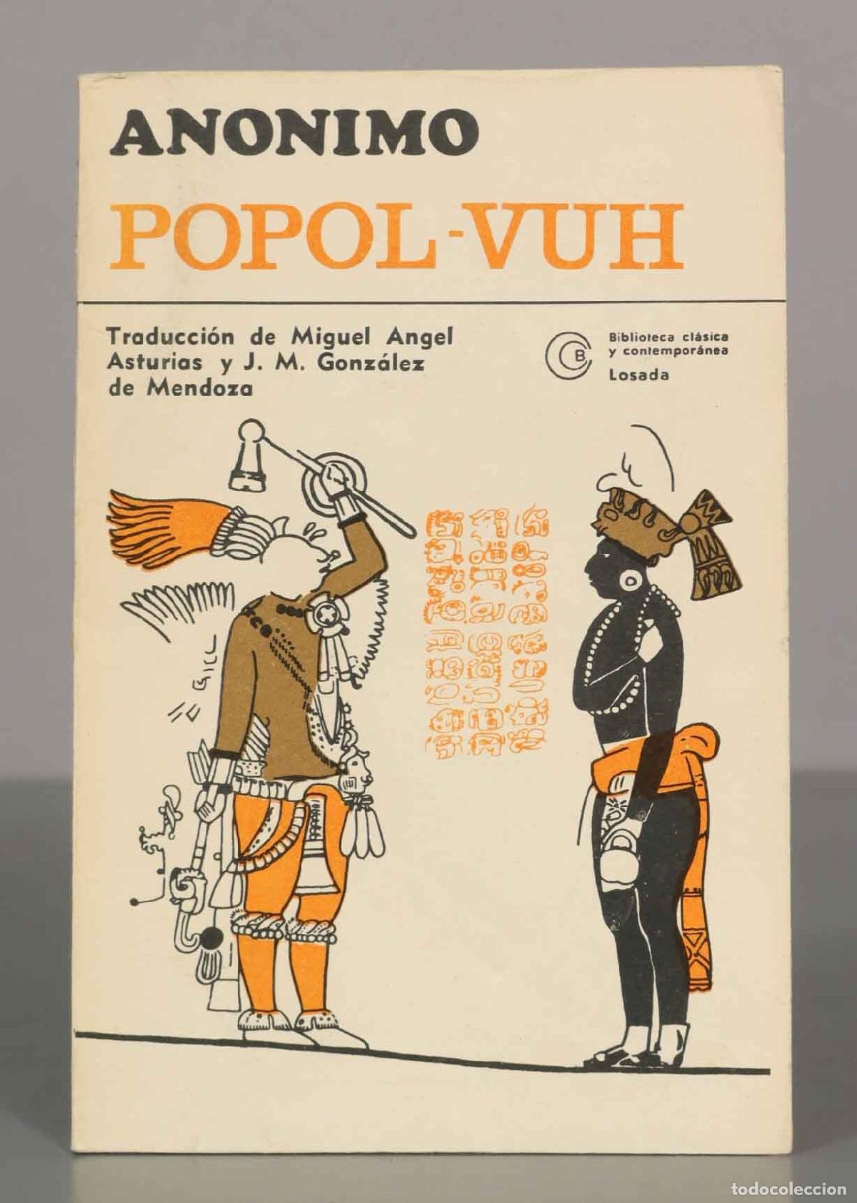 Livros em segunda m&atilde;o: &Alpha;&Nu;&Omicron;&Nu;&Iota;&Mu;&Omicron;. POPOL-VUH. Traducci&oacute;n de Miguel Angel Asturias y J. M. Gonz&aacute;lez de Mendoza