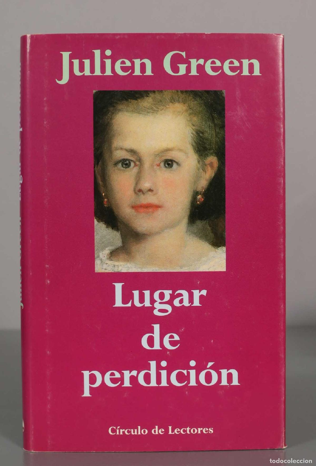 Livros em segunda m&atilde;o: Julien Green. Lugar de perdici&oacute;n.