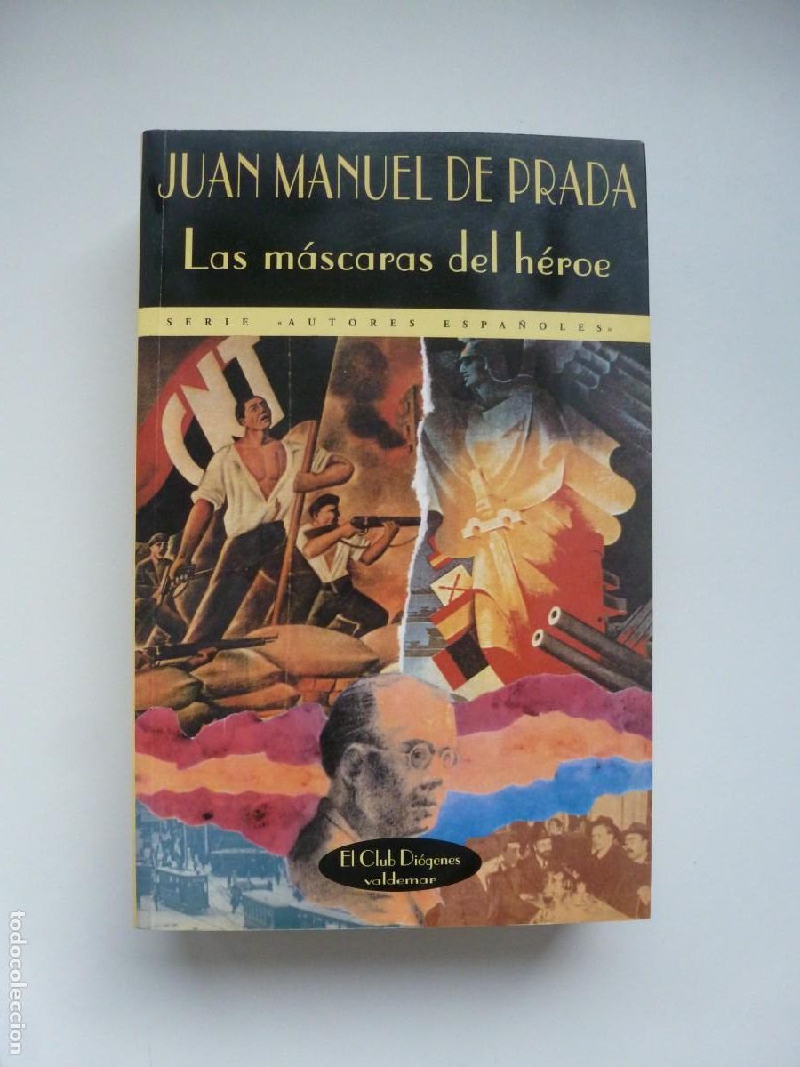 Libros de segunda mano: LAS M&Aacute;SCARAS DEL H&Eacute;ROE. JUAN MANUEL DE PRADA. VALDEMAR PRIMERA EDICI&Oacute;N 1996 - Foto 1
