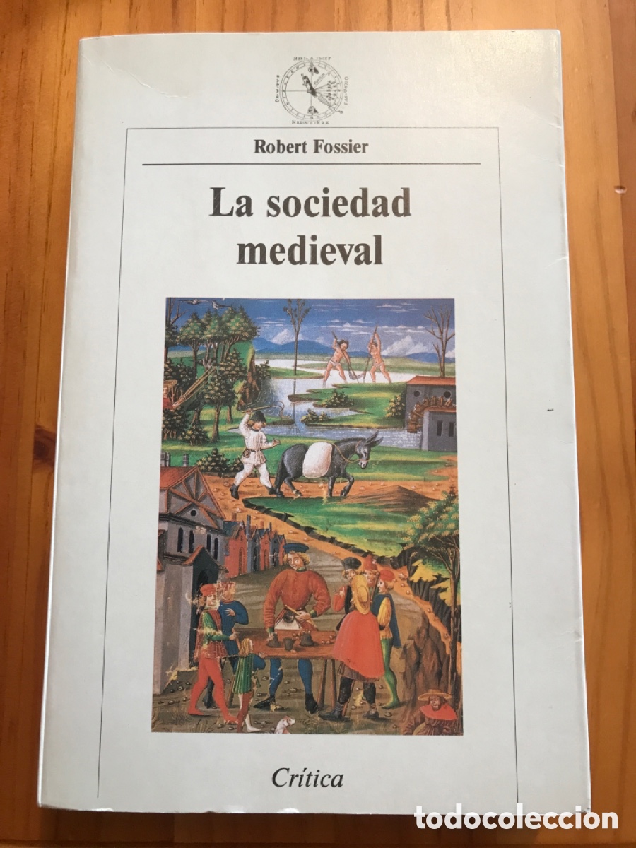 Libros de segunda mano: La sociedad medieval / Fossier / Critica - Foto 11