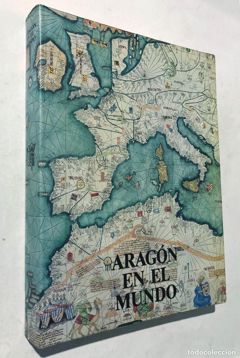 Libros de segunda mano: ARAG&Oacute;N EN EL MUNDO / ZARAGOZA 1988 / SIN USAR - Foto 1