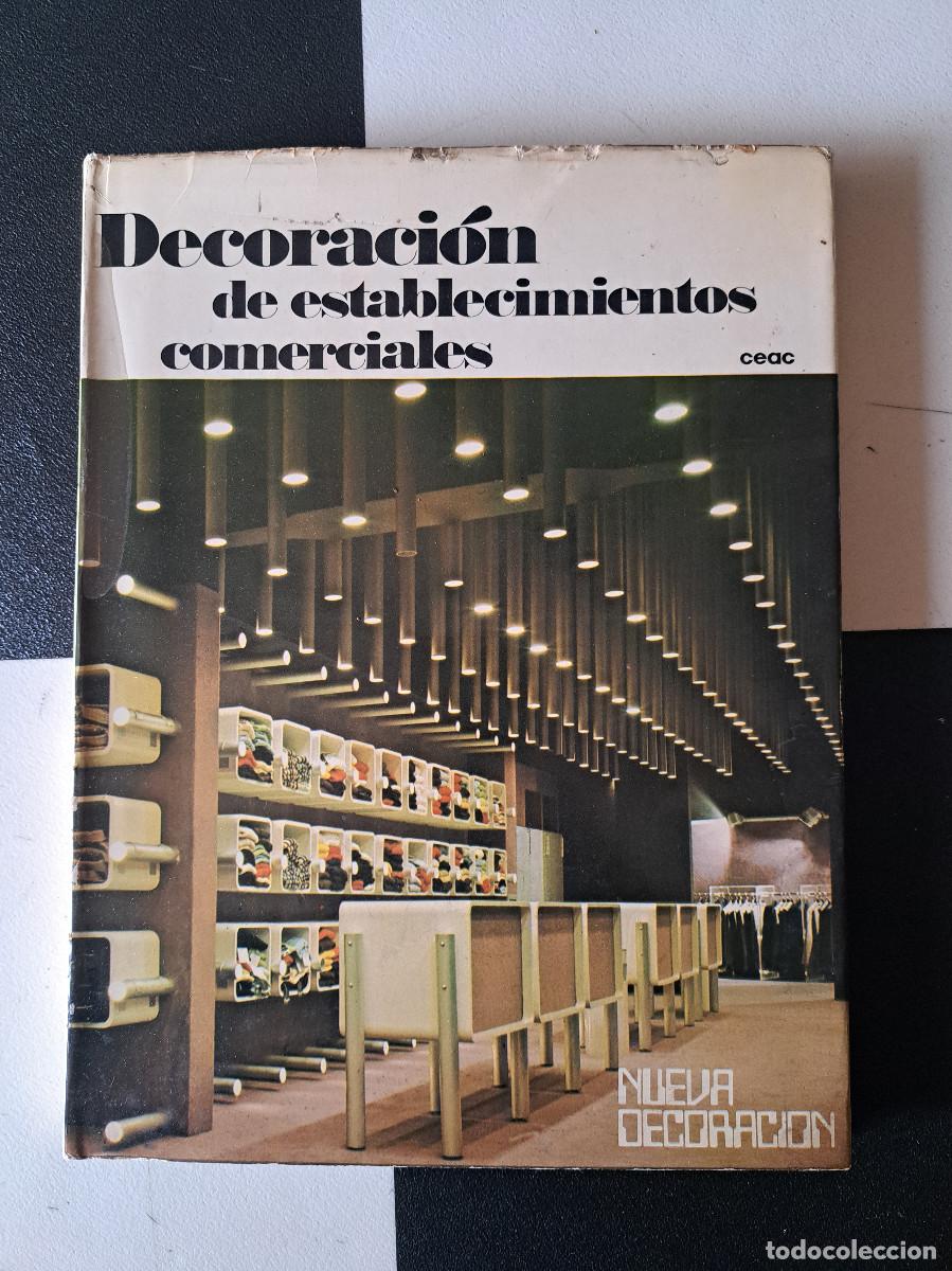 Libros de segunda mano: LIBRO DECORACI&Oacute;N DE ESTABLECIMIENTOS COMERCIALES 1974 POP FLASH FLASH SPACE AGE - Foto 1