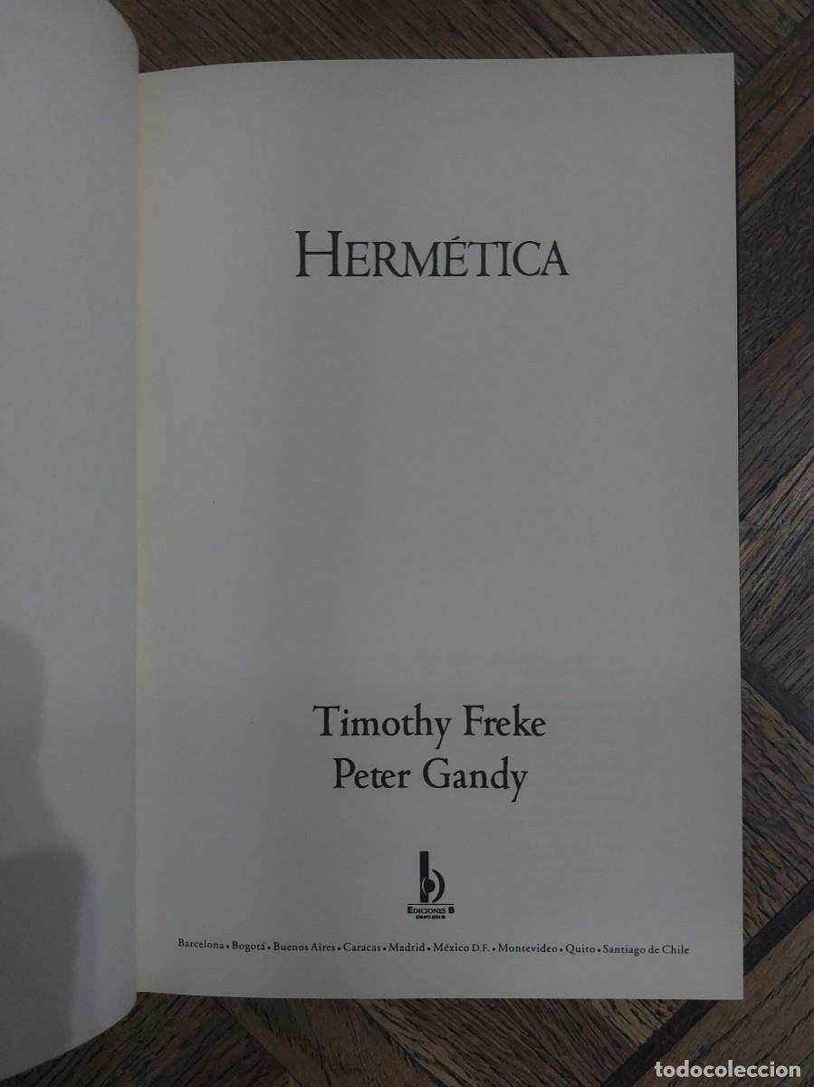 Libros de segunda mano: Timothy Freke - Peter Gandy. Herm&eacute;tica - Foto 2