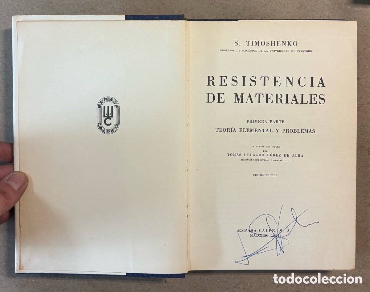 Libros de segunda mano: RESISTENCIA DE MATERIALES 1 & 2. S. TIMOSHENKO. ESPASA CALPE. 2 TOMOS. - Foto 3