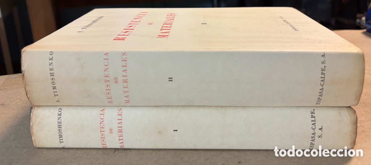 Libros de segunda mano: RESISTENCIA DE MATERIALES 1 & 2. S. TIMOSHENKO. ESPASA CALPE. 2 TOMOS. - Foto 16