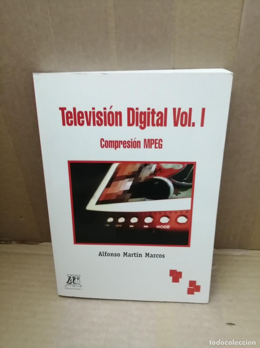 Libros de segunda mano: Televisi&oacute;n Digital Vol. 1: Compresi&oacute;n MPEG - Foto 1