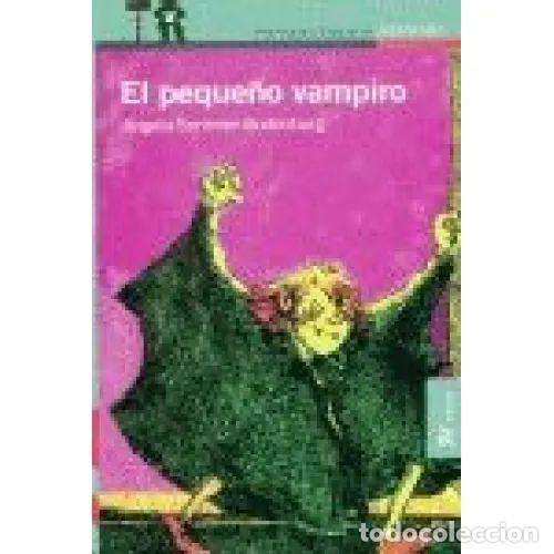 Libri di seconda mano: El Peque&ntilde;o Vampiro 10 A&ntilde;os - Sammer Bodenburg, Angela - Alfaguara - 2002, 1&ordf; ed. - Colecci&oacute;n N&ordm; 10