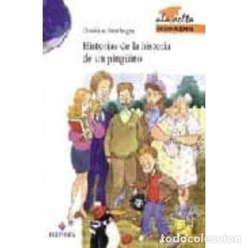 Second hand books: Historias de la Historia de un Pinguino - Christine N&ouml;stlinger - Edelvives - Ala Delta Internacional