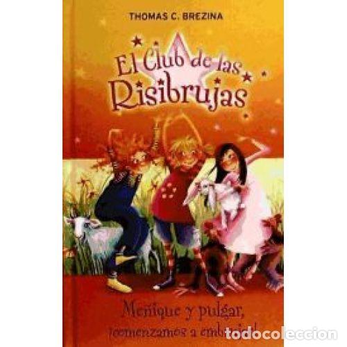 Gebrauchte B&uuml;cher: El Club de las Brujas: Me&ntilde;ique y Pulgar - Brezina, Thomas - Medialive - Infantil