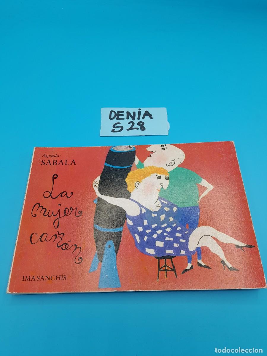 Libros de segunda mano: La mujer ca&ntilde;&oacute;n &ndash; Ima Sanchis - Foto 1