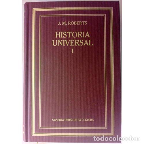 Libri di seconda mano: Historia Universal I - Roberts, J. M. - RBA Coleccionables - 2009, 1&ordf; ed.