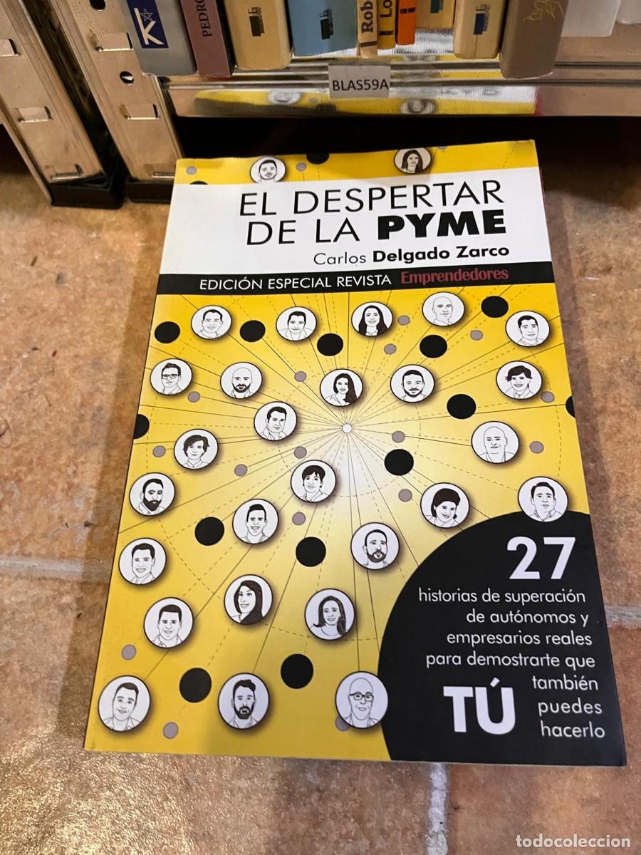 Libros de segunda mano: BLAS59A EL DESPERTAR DE LA PYME Carlos Delgado Zarco - Foto 1