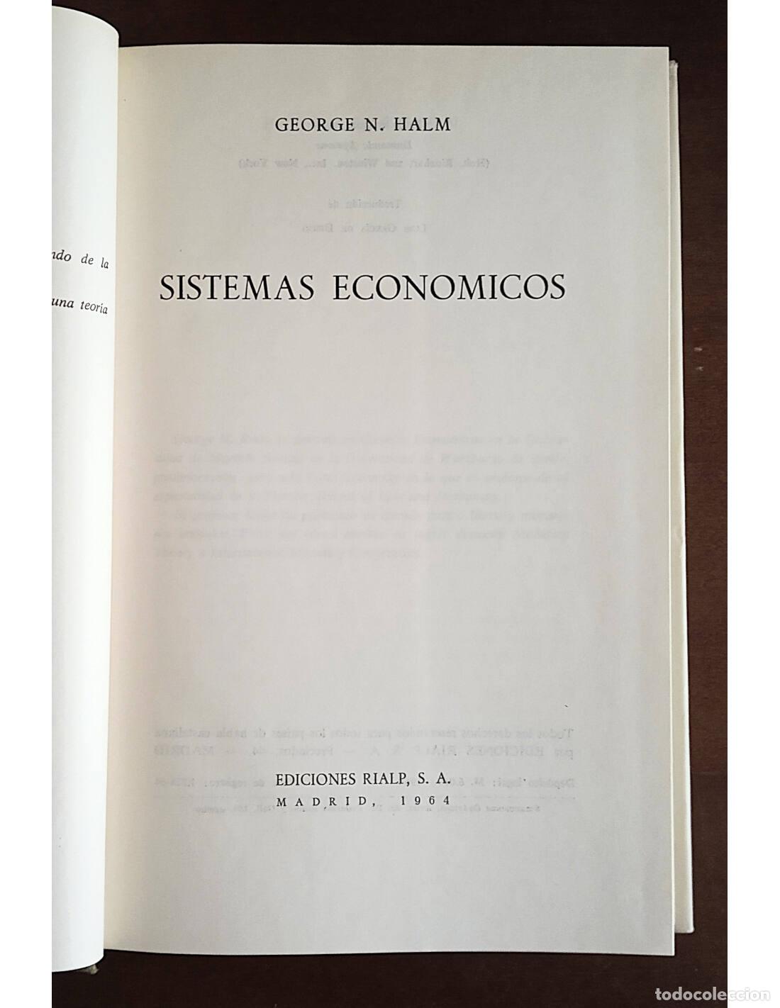 Libros de segunda mano: SISTEMAS ECON&Oacute;MICOS. HALM, George N.. Ediciones Rialp. 1964. - Foto 2