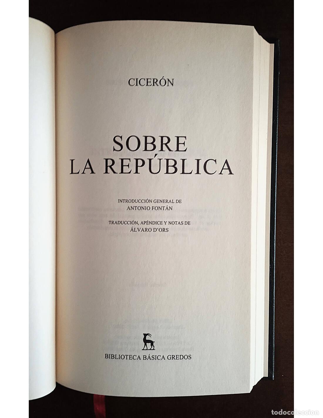Libros de segunda mano: SOBRE LA REP&Uacute;BLICA. CICER&Oacute;N. Editorial Gredos. 2000. - Foto 2
