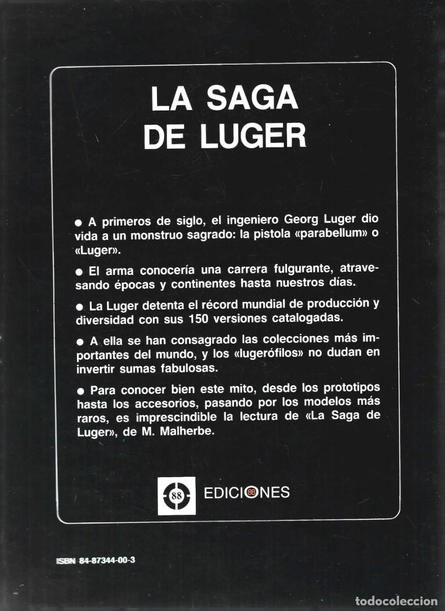 Libros de segunda mano: LA SAGA DE LUGER M. MALHERBE - Foto 2