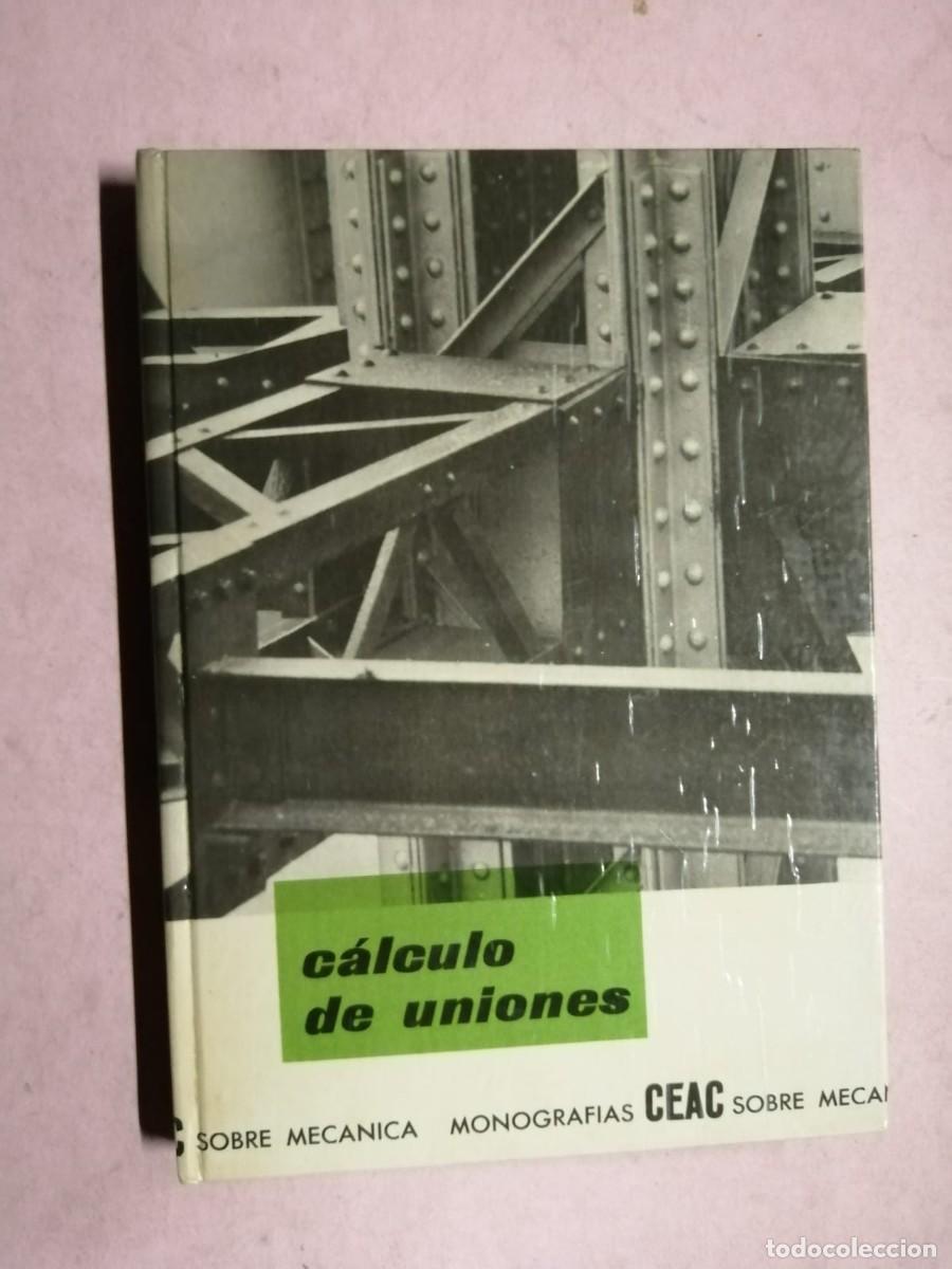 Libros de segunda mano: CALCULO DE UNIONES (CEAC) - Foto 1