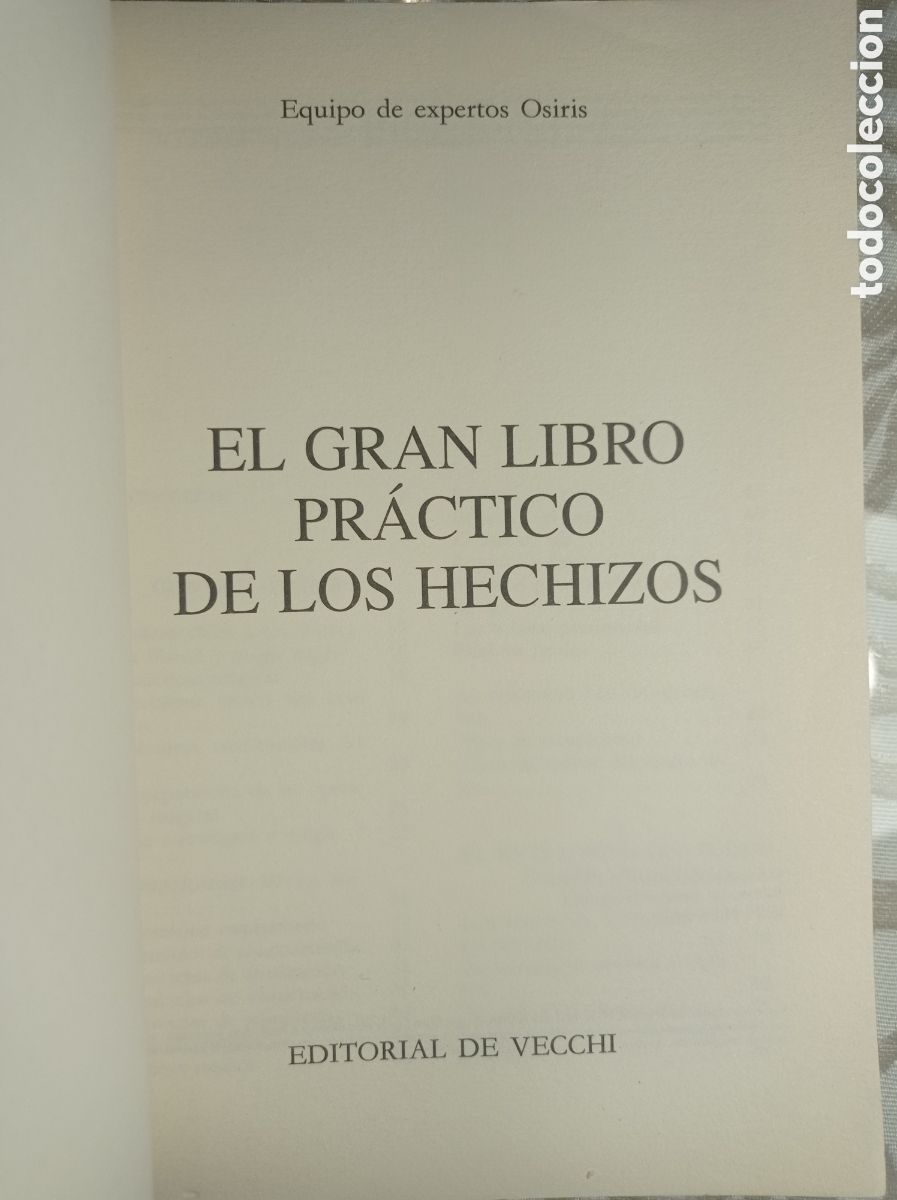Libros de segunda mano: EL GRAN LIBRO PR&Aacute;CTICO DE LOS HECHIZOS. - Foto 2