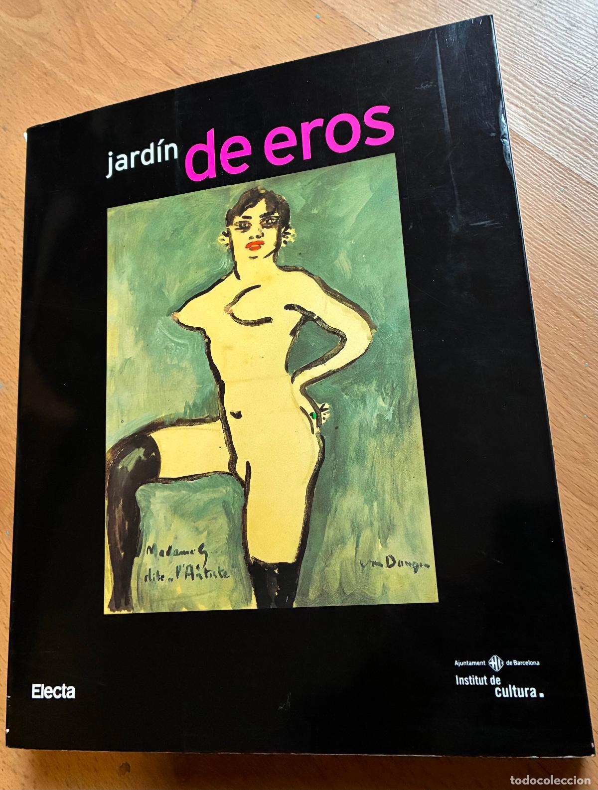Libros de segunda mano: JARDIN DE EROS, Catalogo Exposicion, - Foto 1