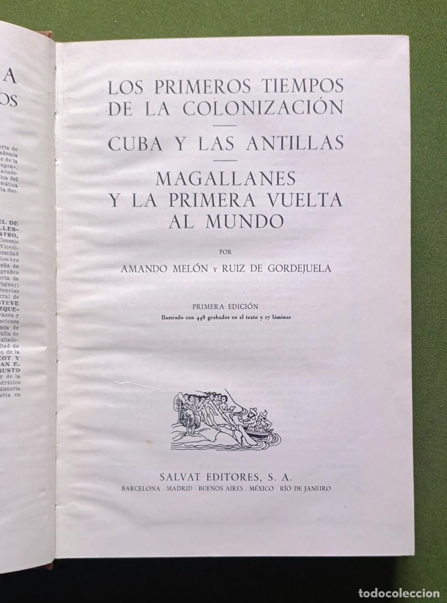 Libros de segunda mano: HIST&Oacute;RIA DE AMERICA - Dir. ANTONIO BALLESTEROS - 1&ordf; ed. 1952 - D20 - Foto 2