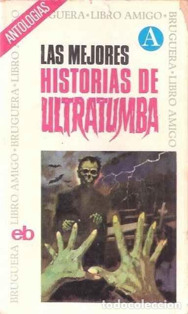 Second hand books: Las mejores historias de ultratumba - Hageland, A. van (sel)