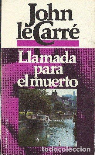 Libros de segunda mano: Llamada para el muerto - Le Carr&eacute;, John - Foto 1