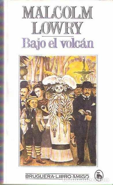 Libros de segunda mano: Bajo el Volc&aacute;n - Lowry, Malcolm - Foto 1