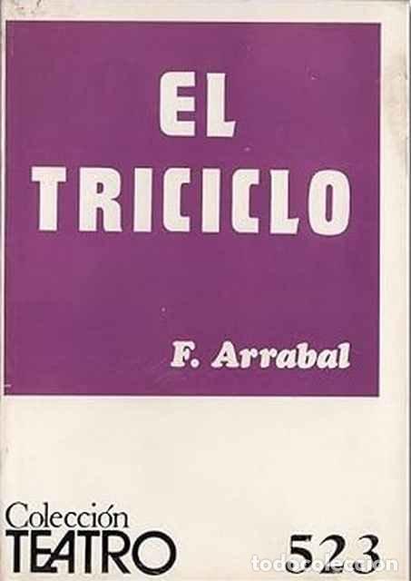Libros de segunda mano: El Triciclo - Fernando Arrabal - Foto 1