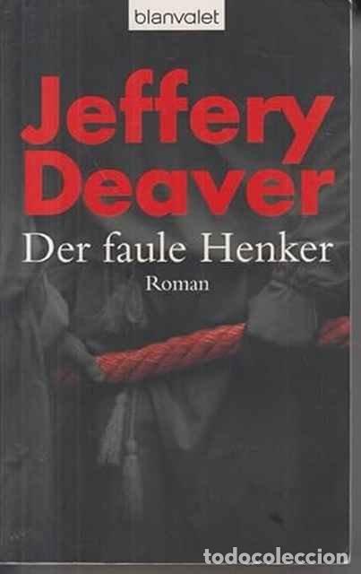 Libros de segunda mano: Der faule Henker - Jeffery Deaver - Foto 1