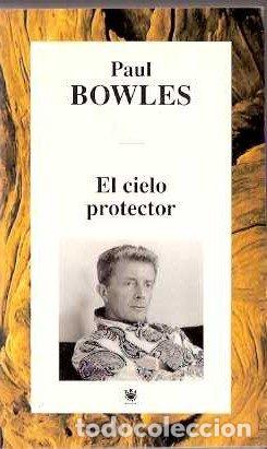 Libros de segunda mano: El cielo protector - Bowles, Paul - Foto 1