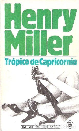 Libros de segunda mano: Tr&oacute;pico de capricornio - Miller, Henry - Foto 1