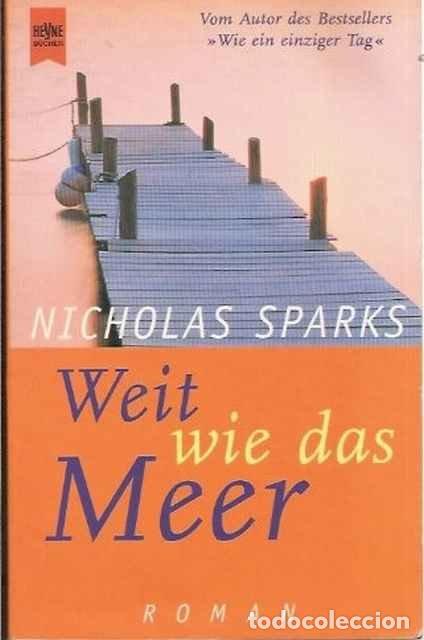 Libros de segunda mano: Weit wie das Meer - Nicholas Sparks - Foto 1