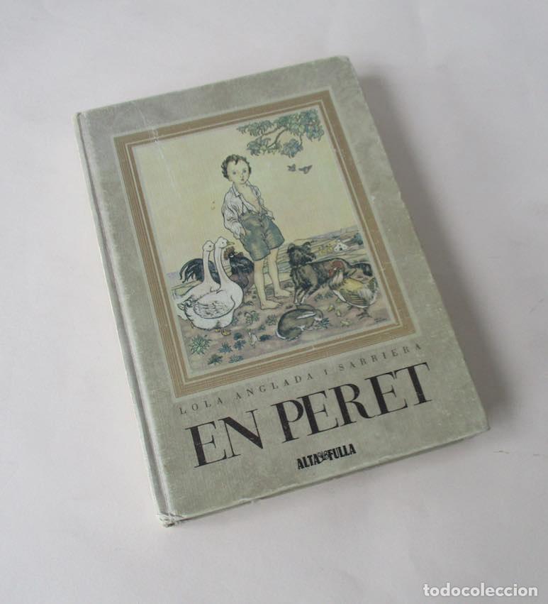 Libros de segunda mano: EN PERET - LOLA ANGLADA - Foto 5