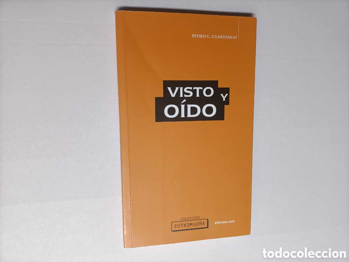 Libros de segunda mano: Visto y o&iacute;do Pedro G. Cuartango. Sibirana ediciones 2018 - Foto 4