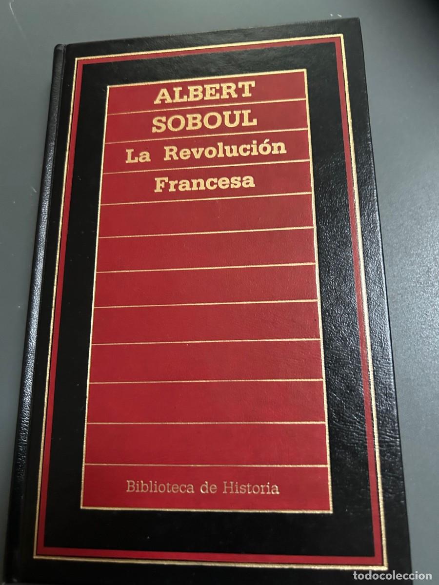 Libros de segunda mano: LA REVOLUCI&Oacute;N FRANCESA. ALBERT SOBOUL - Foto 1