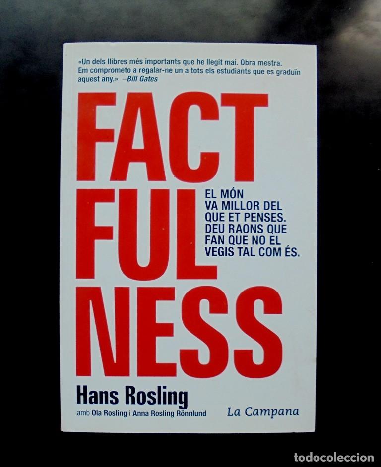Libros de segunda mano: Hans Rosling Factfulness 2018 impecable 1a ed. La Campana - Foto 1